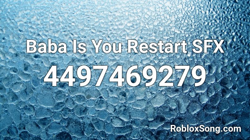 Baba Is You Restart SFX Roblox ID