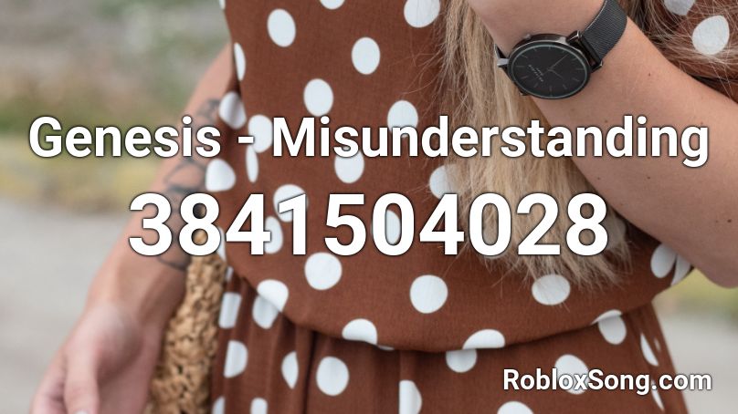 Genesis - Misunderstanding Roblox ID