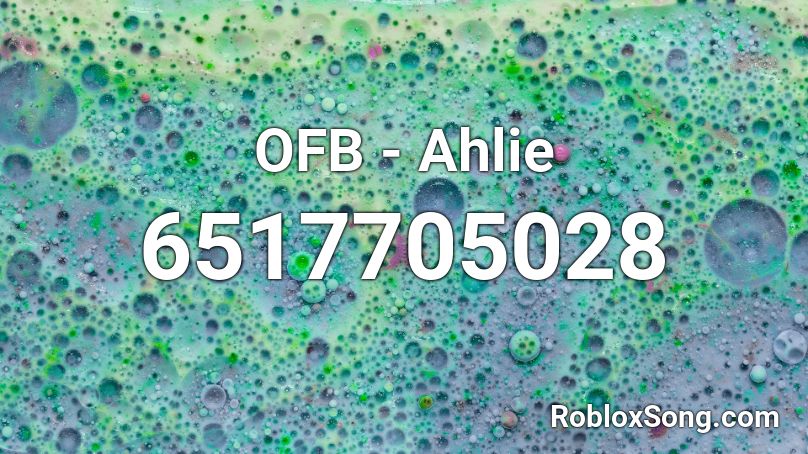 OFB - Ahlie Roblox ID