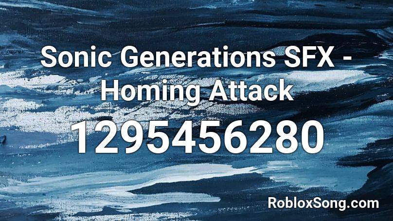 Sonic Generations SFX - Homing Attack Roblox ID