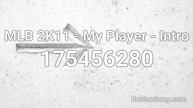 MLB 2K11 - My Player - Intro Roblox ID
