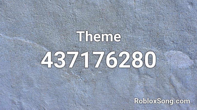 Theme Roblox ID