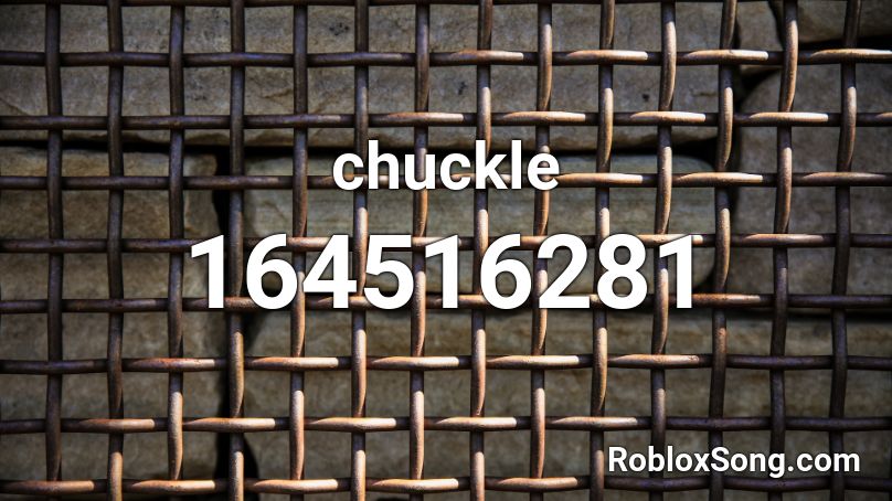 chuckle Roblox ID