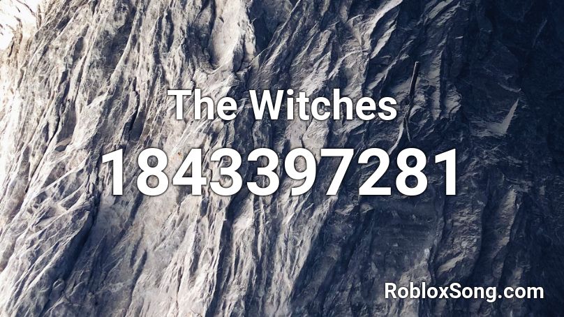 The Witches Roblox ID