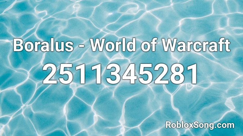 Boralus - World of Warcraft Roblox ID