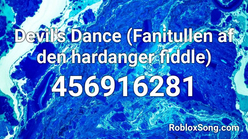 Devil's Dance (Fanitullen af den hardanger fiddle) Roblox ID