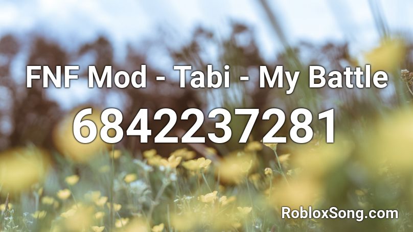 Fnf Mod Tabi My Battle Roblox Id Roblox Music Codes - roblox roundtable rival song id