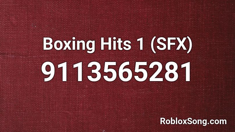 Boxing Hits 1 (SFX) Roblox ID