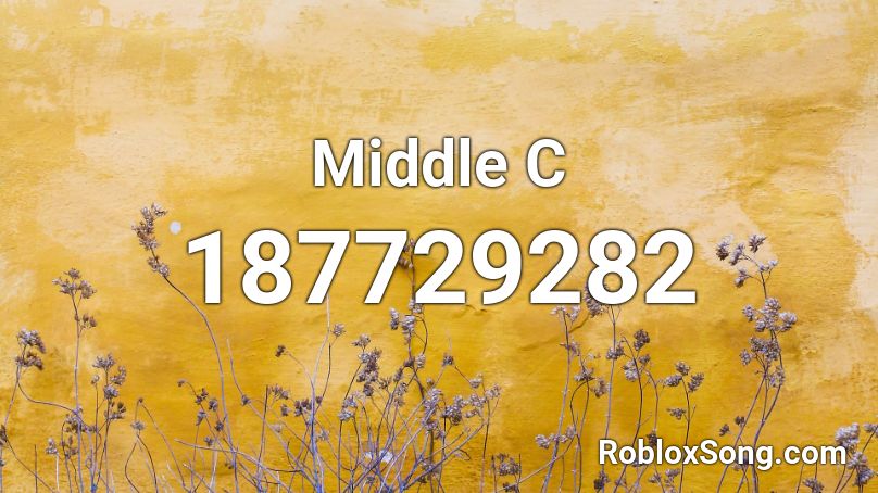 Middle C Roblox ID