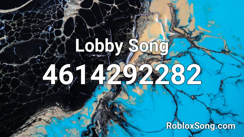 Lobby Song Roblox ID