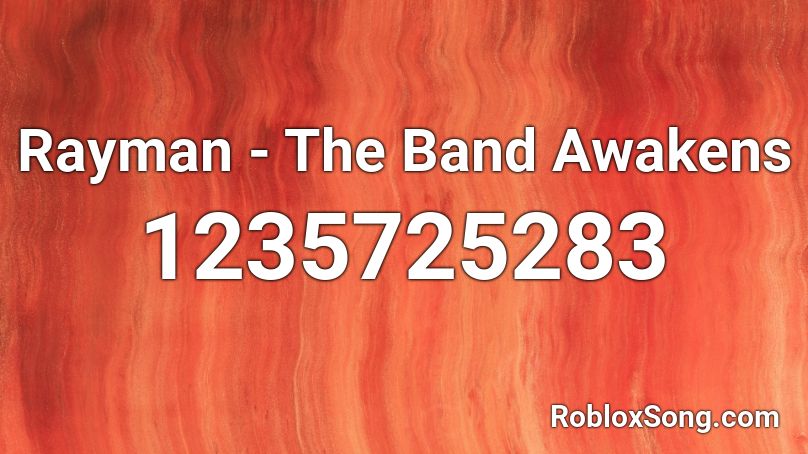 Rayman - The Band Awakens Roblox ID