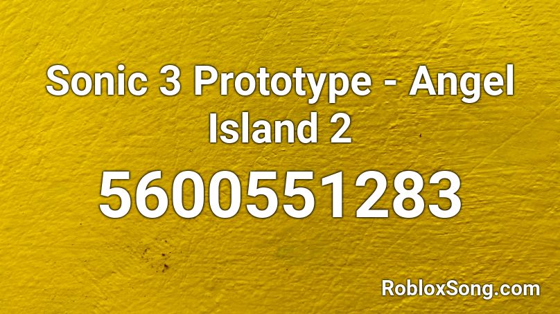 Sonic 3 Prototype - Angel Island 2 Roblox ID