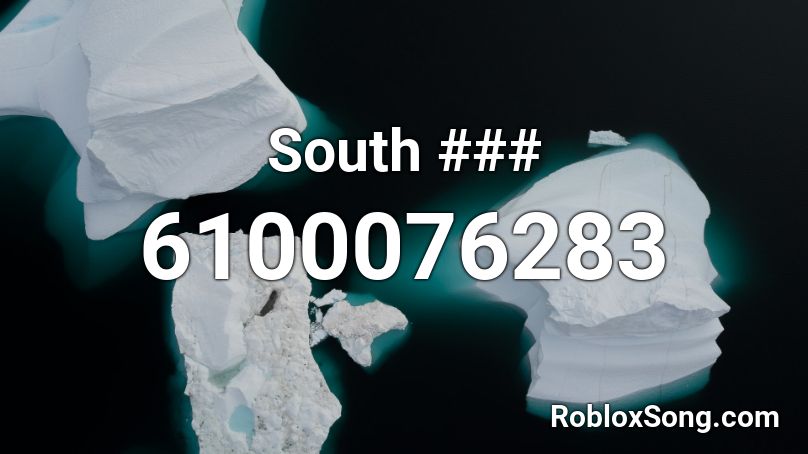 South ### Roblox ID