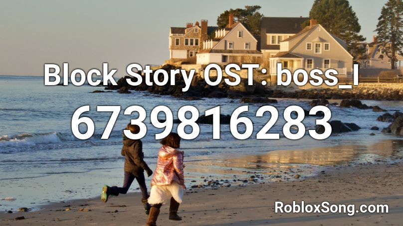 Block Story OST - Boss I Roblox ID