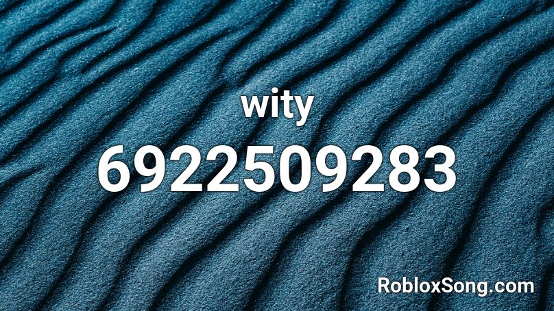 wity Roblox ID