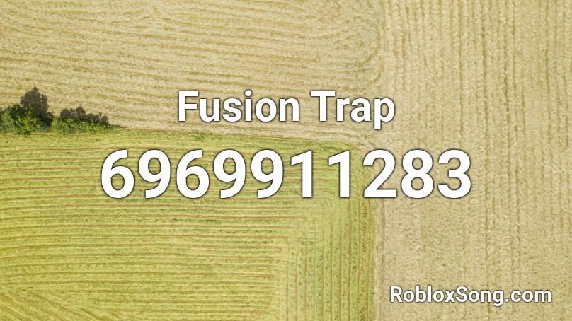 Fusion Trap Roblox ID
