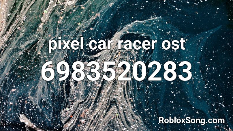 pixel car racer ost Roblox ID