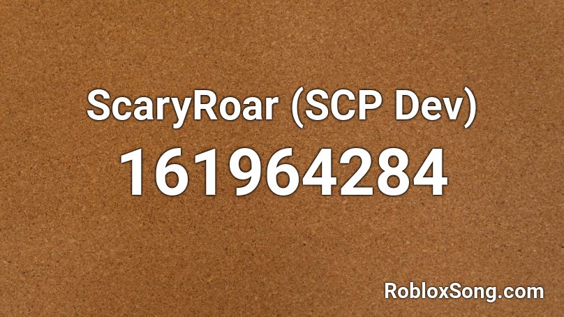 ScaryRoar (SCP Dev) Roblox ID
