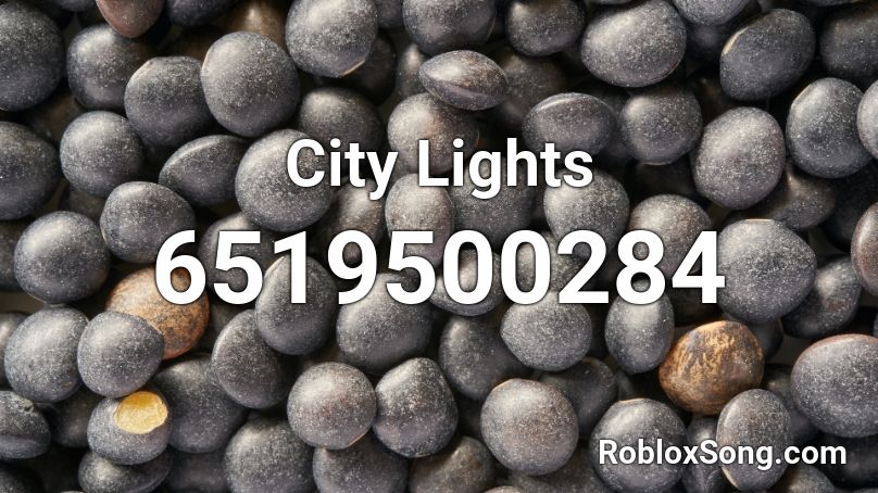 City Lights Roblox ID