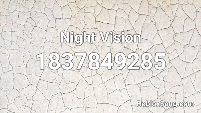 Night Vision Roblox ID