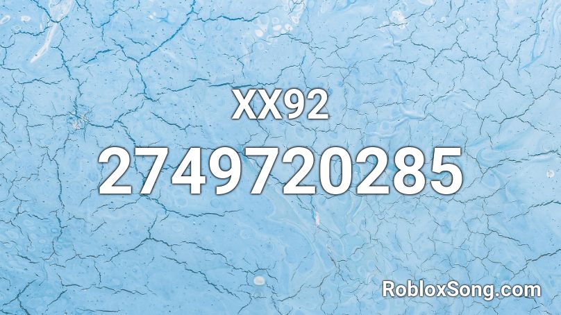 XX92 Roblox ID