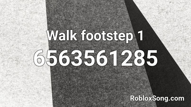 Walk footstep 1 Roblox ID