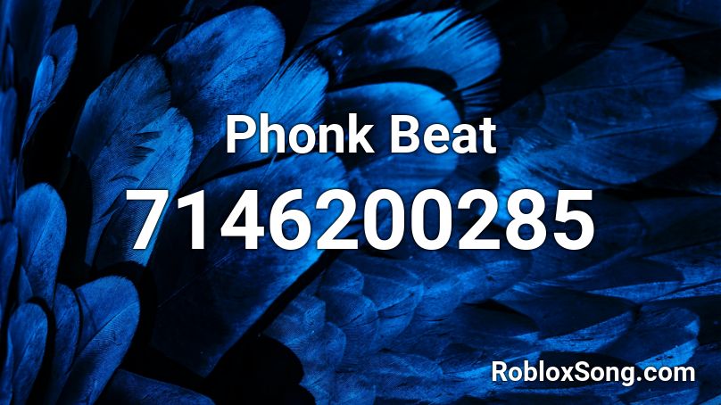 Phonk Beat Roblox ID