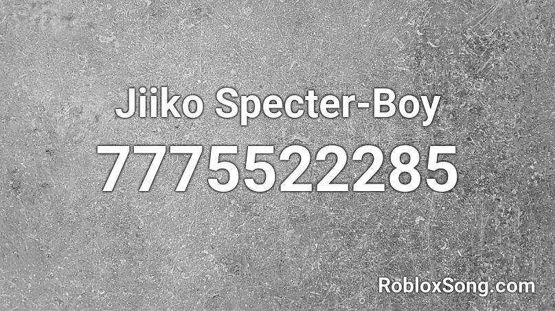 Jiiko Specter-Boy Roblox ID
