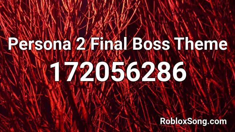 Persona 2 Final Boss Theme Roblox ID