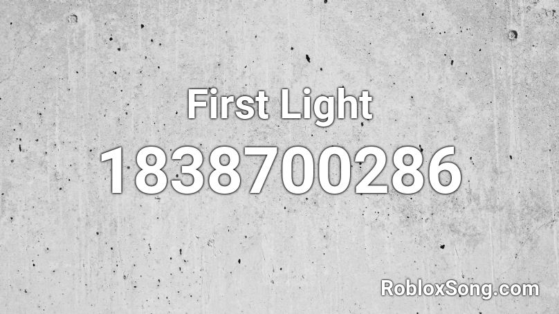 First Light Roblox ID