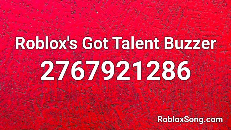 Roblox's Got Talent Buzzer Roblox ID