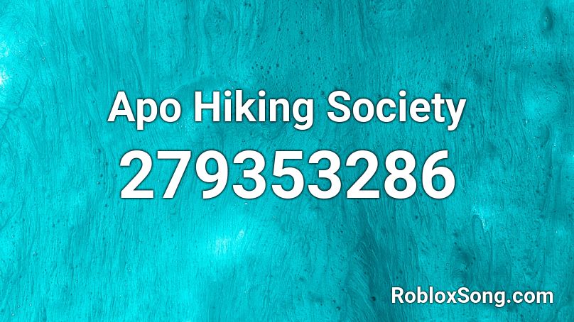 Apo Hiking Society Roblox ID