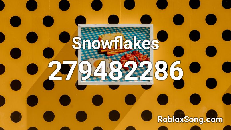 Snowflakes Roblox ID