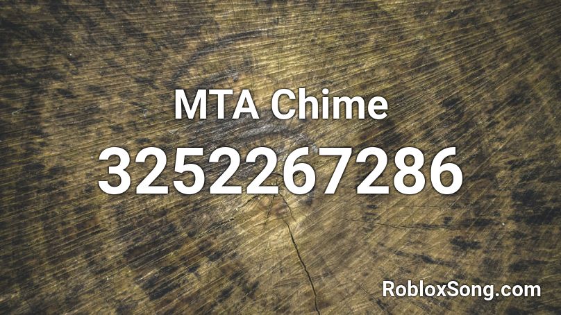 MTA Chime Roblox ID