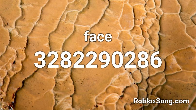 Face Roblox Id Roblox Music Codes - pretty face roblox id