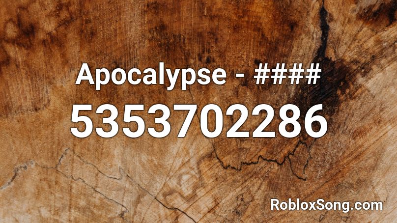 Apocalypse - #### Roblox ID