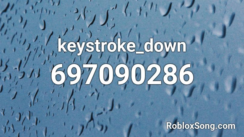 keystroke_down Roblox ID