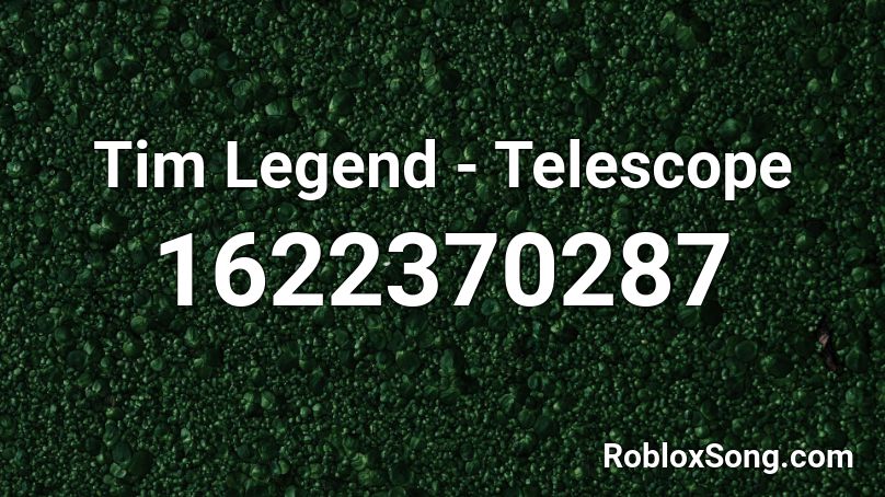 Tim Legend - Telescope Roblox ID