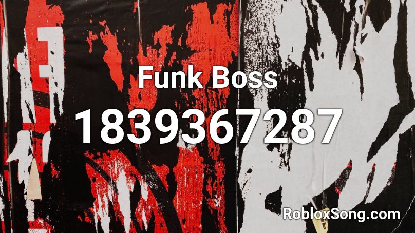 Funk Boss Roblox ID