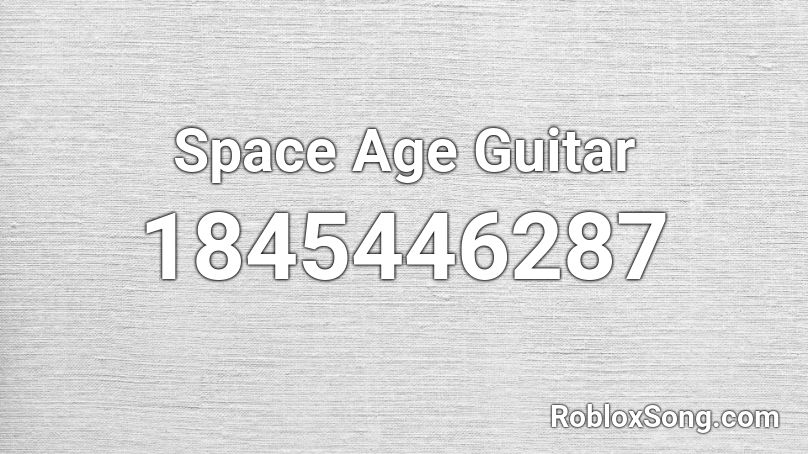 Space Age Guitar Roblox ID
