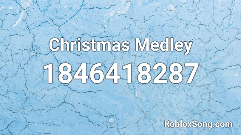 Christmas Medley Roblox ID