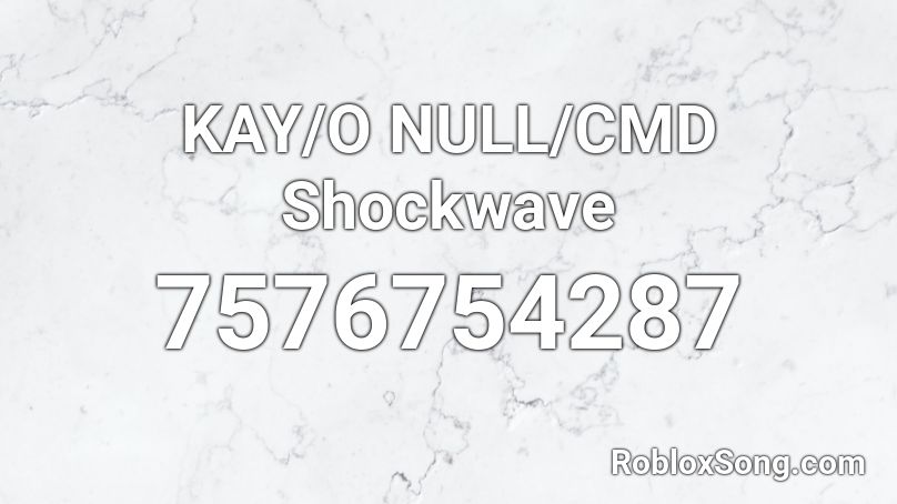 KAY/O NULL/CMD Shockwave Roblox ID