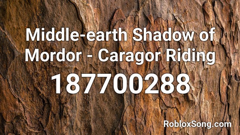 Middle-earth Shadow of Mordor - Caragor Riding Roblox ID