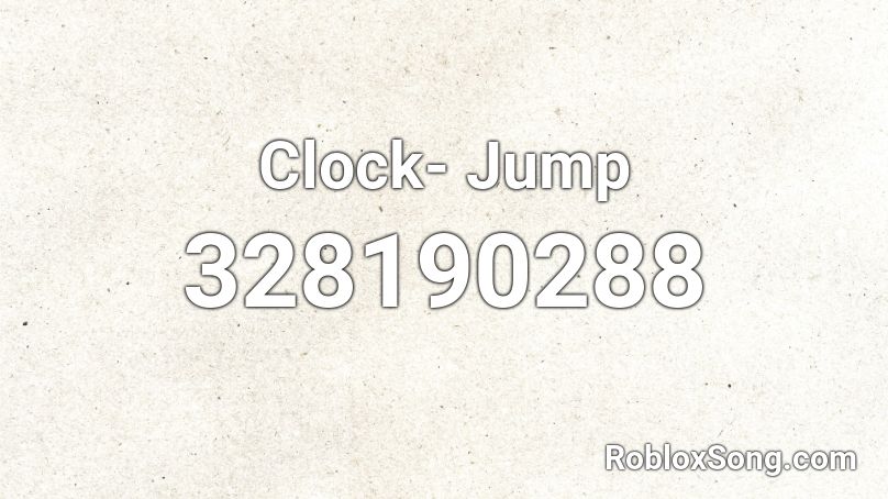 Clock- Jump Roblox ID