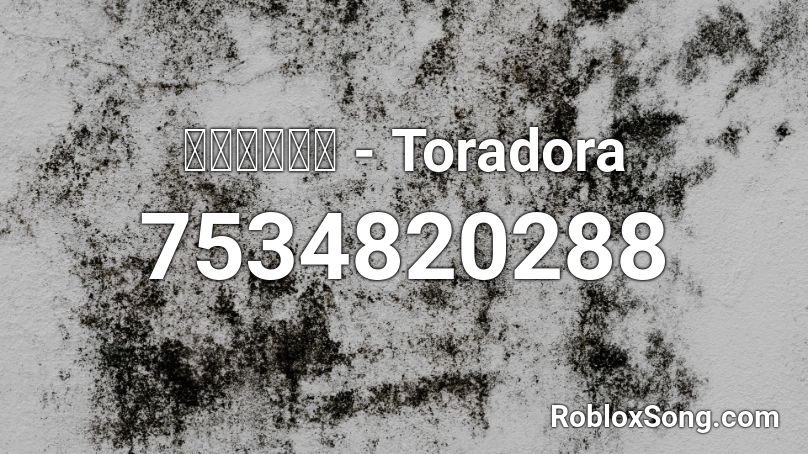プレパレード - Toradora Roblox ID