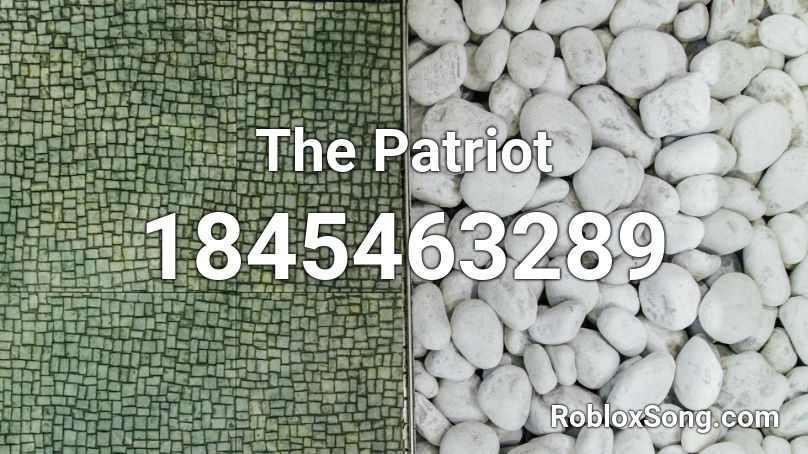 The Patriot Roblox ID