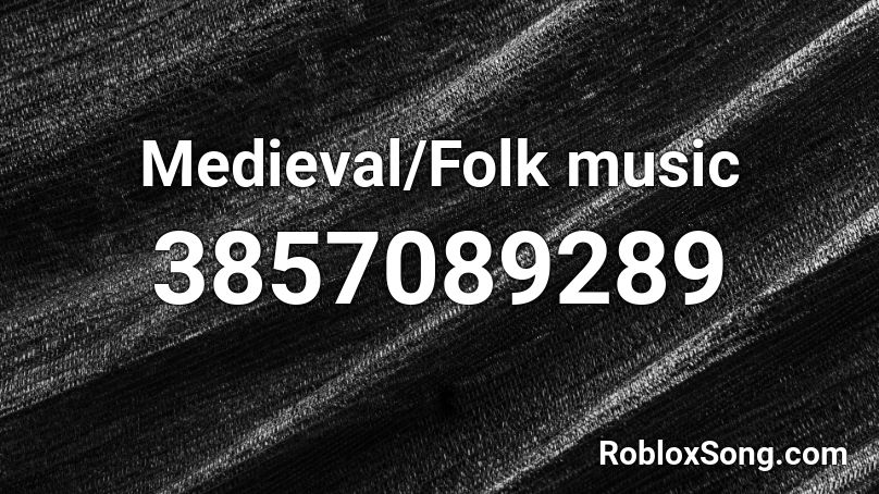 Medieval/Folk music Roblox ID