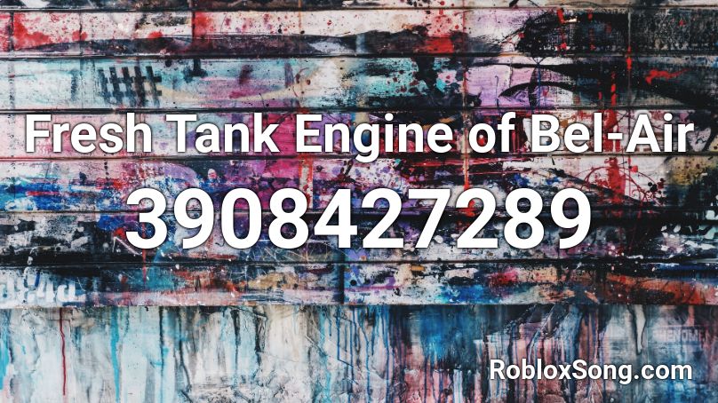 Fresh Tank Engine of Bel-Air  Roblox ID
