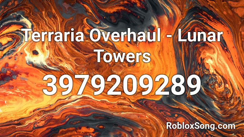 Terraria Overhaul - Lunar Towers Roblox ID