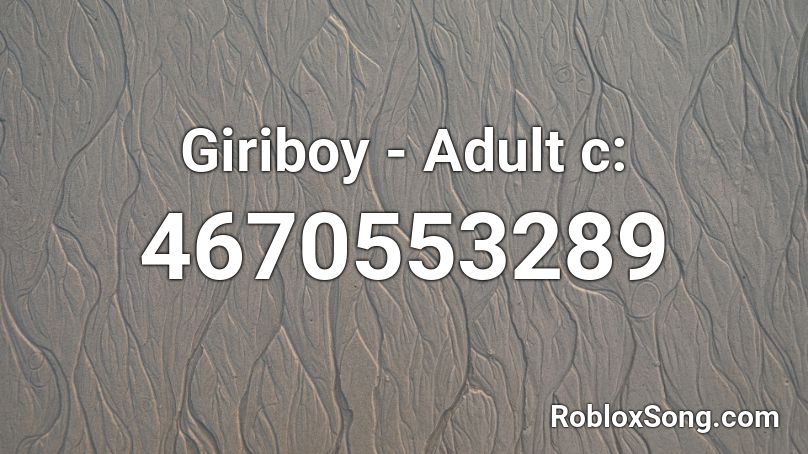 Giriboy - Adult c: Roblox ID